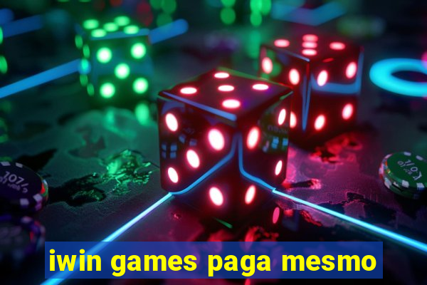 iwin games paga mesmo